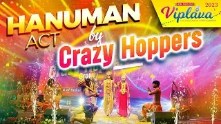 Hanuman Chalisa Performance by Crazy Hoppers | Viplava 2023