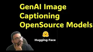Image Captioning Using GenAI Model From Hugging Face