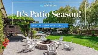 JDC Water - Patio Season Promo - Central Florida Paver Sealing & Pressure Washing
