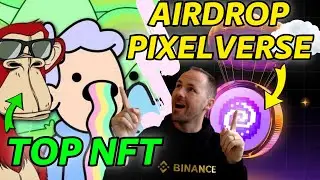 AIRDROP PIXELVERSE (URGENT) + TOP NFT &Agrave; SURVEILLER - ACTU