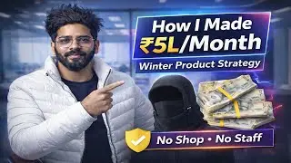 How I Made ₹5 Lakh/Month Selling a Winter Product (Facebook Ads + Indiamart)