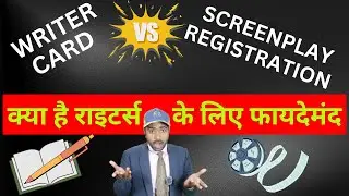 Writer card vs Screenplay Registration | How to register film script in India