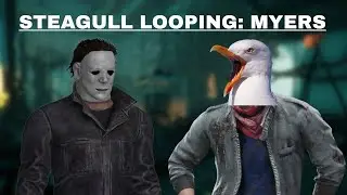 Annoying Myers As Steagull