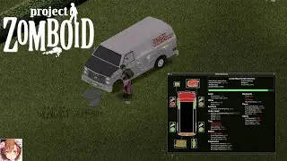 Project Zomboid Episode 17: Car Cannibalism