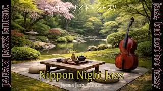 Japan Jazz Music | Late Night Smooth Jazz in Traditional Town | Track 02