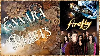 Firefly (2002) | Episode 10 & 11 - War Stories & Trash | First Time Watching | Series Reaction