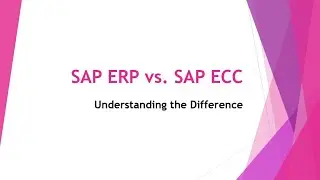 What is SAP ERP vs. ECC? | SAP Learning Series (Part 5)