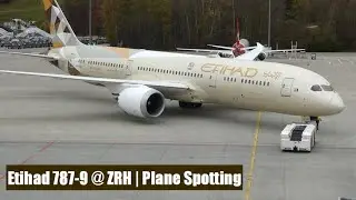 Etihad 787-9 Pushback & Takeoff From Zurich | Plane Spotting
