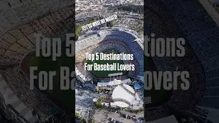 Top 5 Baseball Cities