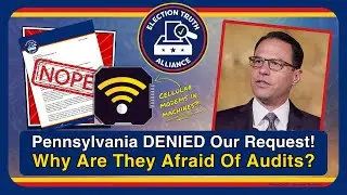 Election Truth Alliance Demands Pennsylvania Audit | Nathan Taylor Exposes Election Machine Risks
