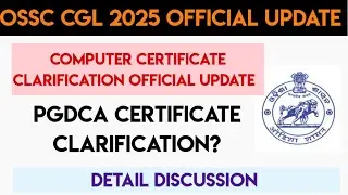 OSSC CGL 2025 computer certificate clarification// #ossccgl 