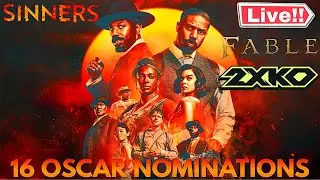 FABLE, Oscar Nominations & 2XKO Season 1 | Ufilmee Live