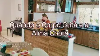 Quando o Corpo Grita e a Alma Chora | Eu Ainda Estou Aqui – Episódio 1