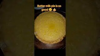 Homemade buttermilk pie🤤 #SBdafoodie #pies #buttermilkpie #fy #homemade
