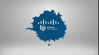 Intro khmer cisco learning 2018