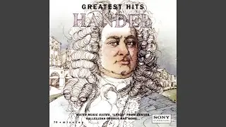 Water Music Suite No. 2 in D Major, HWV 349: II. Alla Hornpipe
