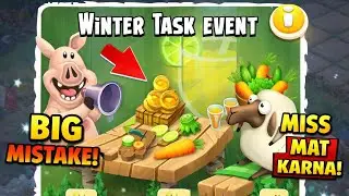 Hay Day Winter Task Event's | Big Mistake 😱Miss Mat Karna  | Tips & Guide Hindi