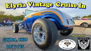 Elyria Vintage Cruise In/ Car Show 10-17-25 Elyria, Ohio