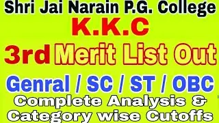 JNPG / KKC 3rd Merit List Out / Detailed Analysis / What to do Next | Be a Champ