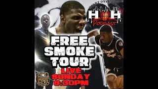 HOHTV Podcast feat Free Smoke Tour