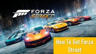 How To Get Forza Street On Android