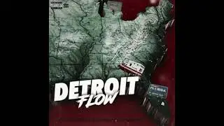FouloutSosa- &ldquo;Detroit Flow&rdquo; ft. TayShotzz, TopboyMari , RedThaPlug