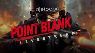 LIVESTREAM POINTBLANK!! MABAR EXPERT