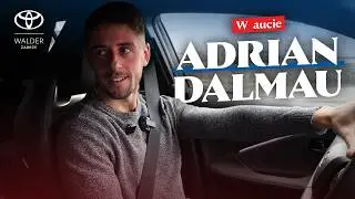 Adrian Dalmau #Waucie - Podcast x Toyota Walder Zabrze