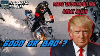 How DONALD TRUMP Will Change the Snowmobile Industry | Q&A