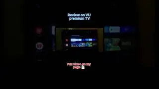 Review - VU premium TV 😈