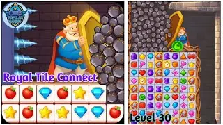 Royal Tile Connect Level 30: Gameplay Solution