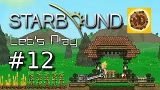 Starbound Let's Play Part 12: New Armor & Floran Party! (Bonus Happy)