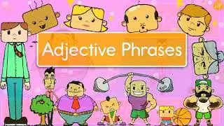Learn Opposites & Adjective Phrases | English for Kids | ESL Learning with ELF Learning