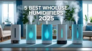 ✅TOP 5 Best Humidifiers 2025