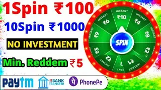 New Earning App 2021, Spin & Win  New & Best Earning App | Paytm earning app Without Investment