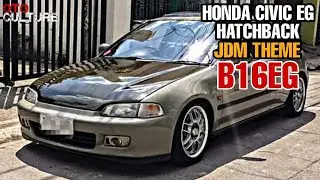 Honda Civic Hatchback EG6 JDM Theme B16EG | OtoCulture