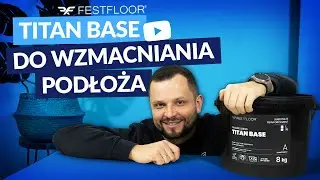 TITAN BASE – warstwa wzmacniająca podłoże 💪