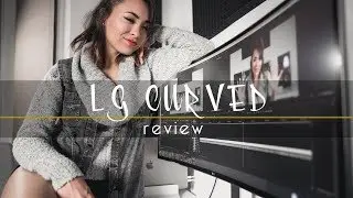 I LOVE THESE CURVES | LG CURVED MONITOR | LG 34UC98-W 34-Inch