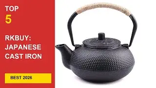 Best RKBuy:  Japanese Cast Iron Teapots (Tetsubin) for Authentic Tea Brewing in 2026 in 2026