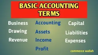 Basis accounting Terms | Class 11 | Accounting Concepts | Accounts Key words | Easy Learning