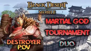 Black Desert Mobile – Martial God Tournament Duo – Destroyer POV – AMERICA – 2025