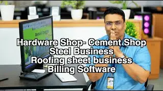 Hardware Shop- Cement Shop- Steel Business - Roofing sheet business - Billing Software