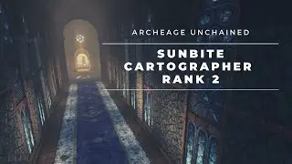 Sunbite Cartographer Rank 2 - Full Guide With Maps Archeage Unchained