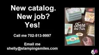 New Stampin' Up! Catalog.  New job for you?
