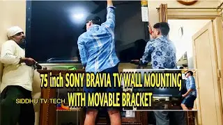 Sony 75 inch tv Wall mounting with 85 inch MOVABLE BRACKET, Sony Bravia, TV, TECH, Tv wall mounting