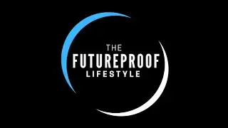 The Future Proof Lifestyle Promo