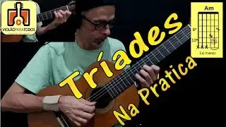 Tríades na Prática Violão Para Todos