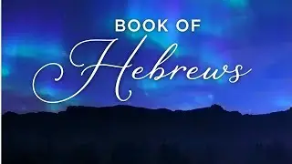 Book of Hebrews | Audio Bible | Rest, Meditate & Grow in Faith | Bedtime Listening