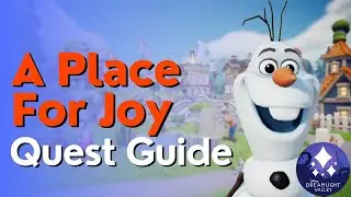 A Place for Joy Quest Guide in Disney Dreamlight Valley