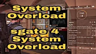 The Division 2 - System Overload , stage 4 System Overload